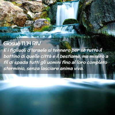Picture 02 - Giosué 11:14 RIV - E i figliuoli d’Israele si tennero per sé - Bible Verse Picture