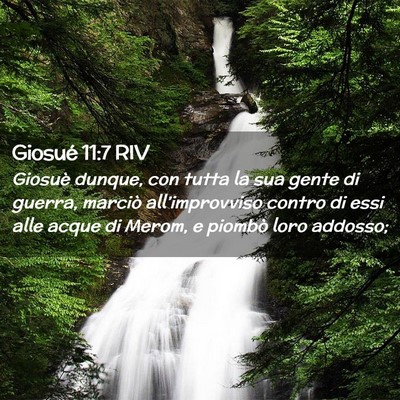 Picture 02 - Giosué 11:7 RIV - Giosuè dunque, con tutta la sua gente di guerra, - Bible Verse Picture