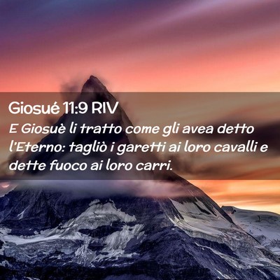 Picture 02 - Giosué 11:9 RIV - E Giosuè li tratto come gli avea detto - Bible Verse Picture