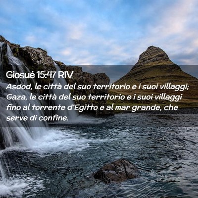 Picture 02 - Giosué 15:47 RIV - Asdod, le città del suo territorio e i suoi - Bible Verse Picture