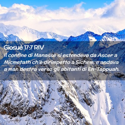Picture 02 - Giosué 17:7 RIV - Il confine di Manasse si estendeva da Ascer a - Bible Verse Picture