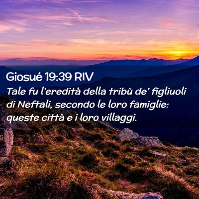 Picture 02 - Giosué 19:39 RIV - Tale fu l’eredità della tribù de’ figliuoli - Bible Verse Picture