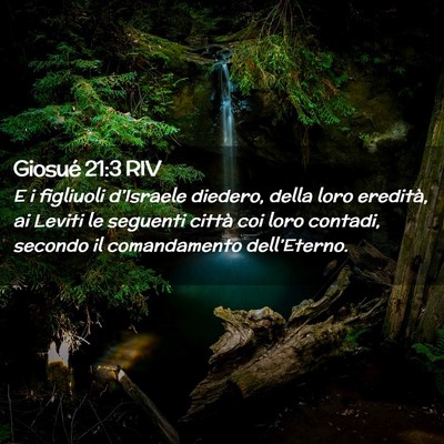 Picture 02 - Giosué 21:3 RIV - E i figliuoli d’Israele diedero, della loro - Bible Verse Picture