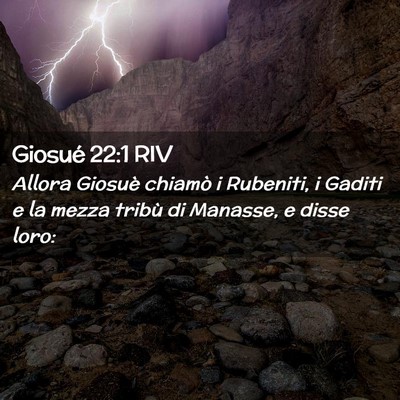 Picture 02 - Giosué 22:1 RIV - Allora Giosuè chiamò i Rubeniti, i Gaditi e la - Bible Verse Picture