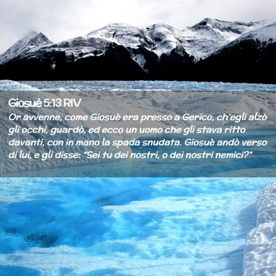 Picture 02 - Giosué 5:13 RIV - Or avvenne, come Giosuè era presso a Gerico, - Bible Verse Picture