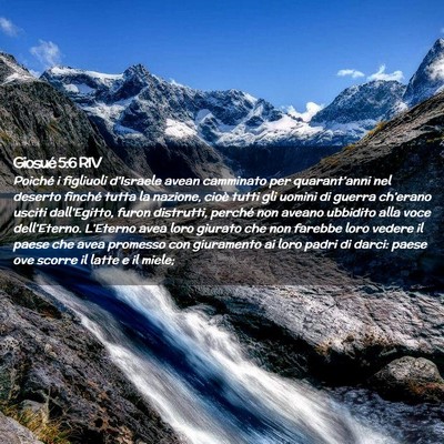 Picture 02 - Giosué 5:6 RIV - Poiché i figliuoli d’Israele avean camminato - Bible Verse Picture