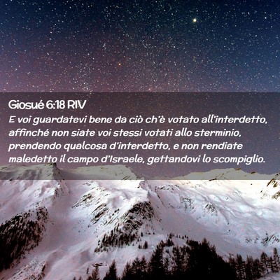 Picture 02 - Giosué 6:18 RIV - E voi guardatevi bene da ciò ch’è votato - Bible Verse Picture