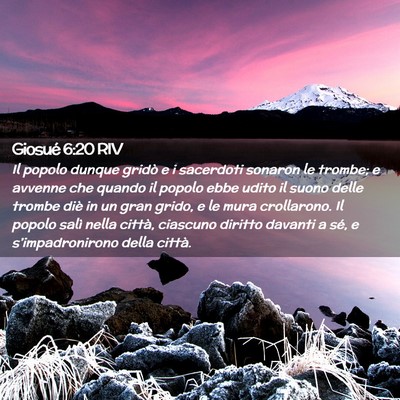 Picture 02 - Giosué 6:20 RIV - Il popolo dunque gridò e i sacerdoti sonaron le - Bible Verse Picture