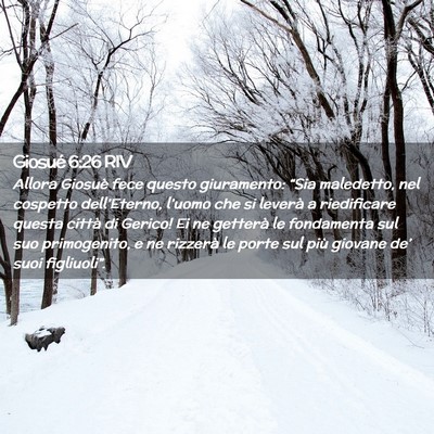 Picture 02 - Giosué 6:26 RIV - Allora Giosuè fece questo giuramento: “Sia - Bible Verse Picture