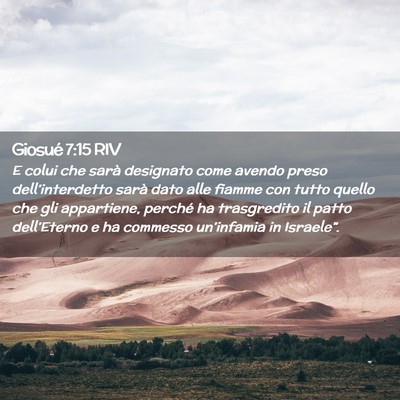 Picture 02 - Giosué 7:15 RIV - E colui che sarà designato come avendo preso - Bible Verse Picture