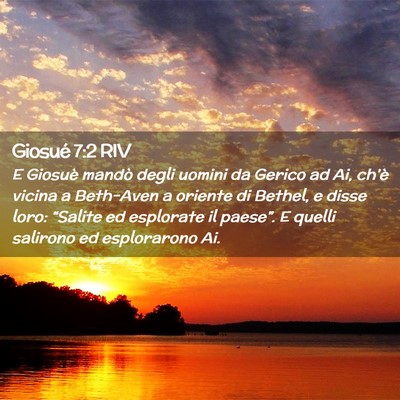 Picture 02 - Giosué 7:2 RIV - E Giosuè mandò degli uomini da Gerico ad Ai, - Bible Verse Picture