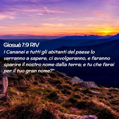 Picture 02 - Giosué 7:9 RIV - I Cananei e tutti gli abitanti del paese lo - Bible Verse Picture