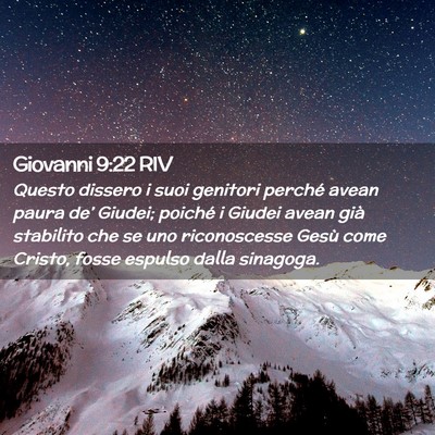 Picture 02 - Giovanni 9:22 RIV - Questo dissero i suoi genitori perché avean - Bible Verse Picture