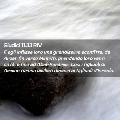 Picture 02 - Giudici 11:33 RIV - E egli inflisse loro una grandissima sconfitta, - Bible Verse Picture