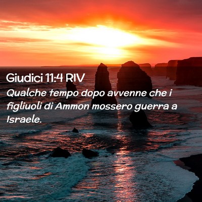 Picture 02 - Giudici 11:4 RIV - Qualche tempo dopo avvenne che i figliuoli di - Bible Verse Picture