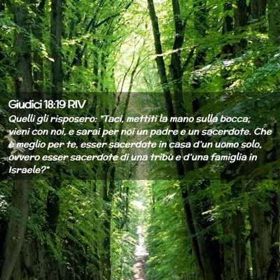 Picture 02 - Giudici 18:19 RIV - Quelli gli risposero: “Taci, mettiti la mano - Bible Verse Picture
