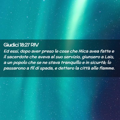 Picture 02 - Giudici 18:27 RIV - Ed essi, dopo aver preso le cose che Mica avea - Bible Verse Picture