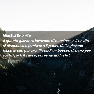 Picture 02 - Giudici 19:5 RIV - Il quarto giorno si levarono di buon’ora, e il - Bible Verse Picture