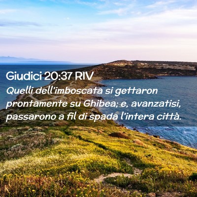 Picture 02 - Giudici 20:37 RIV - Quelli dell’imboscata si gettaron prontamente - Bible Verse Picture