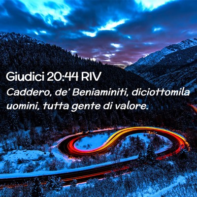 Picture 02 - Giudici 20:44 RIV - Caddero, de’ Beniaminiti, diciottomila uomini, - Bible Verse Picture