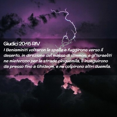 Picture 02 - Giudici 20:45 RIV - I Beniaminiti voltaron le spalle e fuggirono - Bible Verse Picture