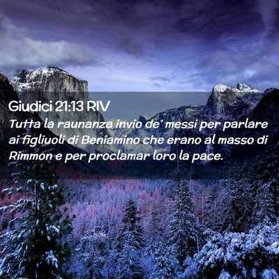Picture 02 - Giudici 21:13 RIV - Tutta la raunanza invio de’ messi per parlare - Bible Verse Picture