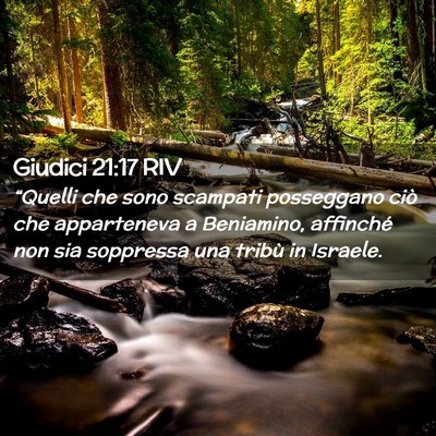 Picture 02 - Giudici 21:17 RIV - “Quelli che sono scampati posseggano ciò che - Bible Verse Picture