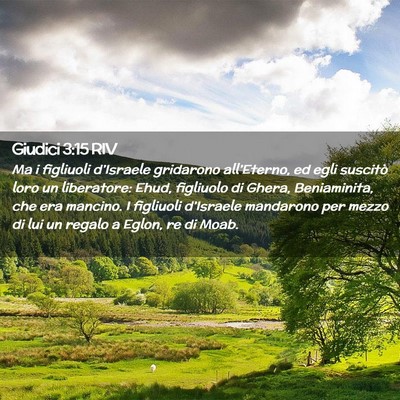 Picture 02 - Giudici 3:15 RIV - Ma i figliuoli d’Israele gridarono - Bible Verse Picture