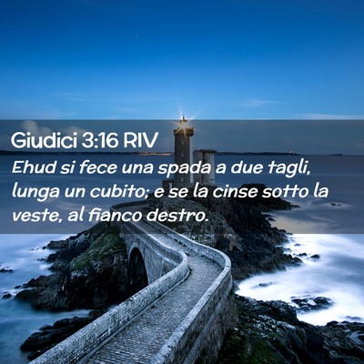 Picture 02 - Giudici 3:16 RIV - Ehud si fece una spada a due tagli, lunga un - Bible Verse Picture
