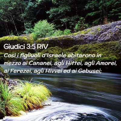 Picture 02 - Giudici 3:5 RIV - Così i figliuoli d’Israele abitarono in mezzo - Bible Verse Picture
