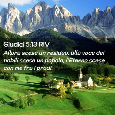 Picture 02 - Giudici 5:13 RIV - Allora scese un residuo, alla voce dei nobili - Bible Verse Picture