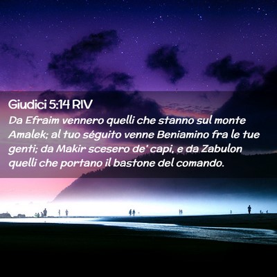 Picture 02 - Giudici 5:14 RIV - Da Efraim vennero quelli che stanno sul monte - Bible Verse Picture