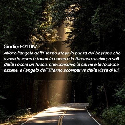 Picture 02 - Giudici 6:21 RIV - Allora l’angelo dell’Eterno stese la punta - Bible Verse Picture
