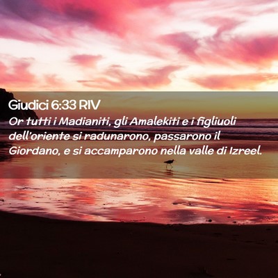Picture 02 - Giudici 6:33 RIV - Or tutti i Madianiti, gli Amalekiti e i figliuoli - Bible Verse Picture