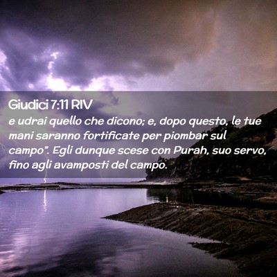Picture 02 - Giudici 7:11 RIV - e udrai quello che dicono; e, dopo questo, le tue - Bible Verse Picture