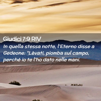 Picture 02 - Giudici 7:9 RIV - In quella stessa notte, l’Eterno disse a - Bible Verse Picture