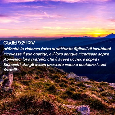 Picture 02 - Giudici 9:24 RIV - affinché la violenza fatta ai settanta figliuoli - Bible Verse Picture