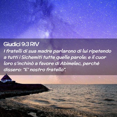 Picture 02 - Giudici 9:3 RIV - I fratelli di sua madre parlarono di lui - Bible Verse Picture