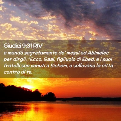 Picture 02 - Giudici 9:31 RIV - e mandò segretamente de’ messi ad Abimelec per - Bible Verse Picture