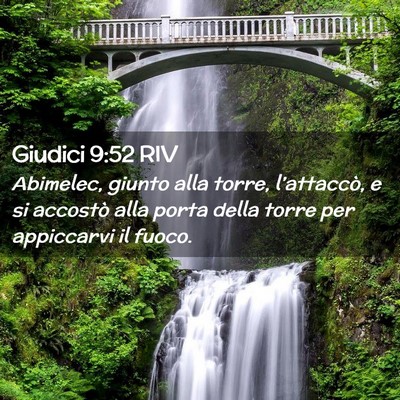 Picture 02 - Giudici 9:52 RIV - Abimelec, giunto alla torre, l’attaccò, e si - Bible Verse Picture