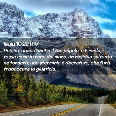 Picture 02 - Isaia 10:22 RIV - Poiché, quand’anche il tuo popolo, o Israele, - Bible Verse Picture