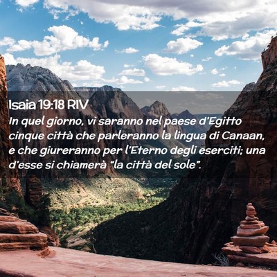 Picture 02 - Isaia 19:18 RIV - In quel giorno, vi saranno nel paese d’Egitto - Bible Verse Picture