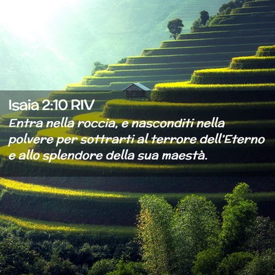 Picture 02 - Isaia 2:10 RIV - Entra nella roccia, e nasconditi nella polvere - Bible Verse Picture