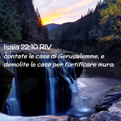 Picture 02 - Isaia 22:10 RIV - contate le case di Gerusalemme, e demolite le - Bible Verse Picture