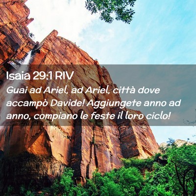 Picture 02 - Isaia 29:1 RIV - Guai ad Ariel, ad Ariel, città dove accampò - Bible Verse Picture
