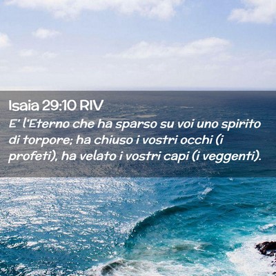 Picture 02 - Isaia 29:10 RIV - E’ l’Eterno che ha sparso su voi uno spirito - Bible Verse Picture
