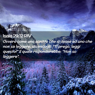 Picture 02 - Isaia 29:12 RIV - Ovvero come uno scritto che si desse ad uno che - Bible Verse Picture