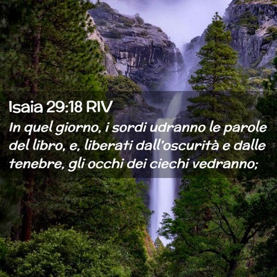 Picture 02 - Isaia 29:18 RIV - In quel giorno, i sordi udranno le parole del - Bible Verse Picture