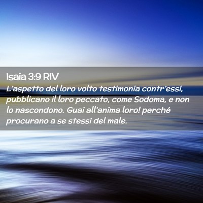 Picture 02 - Isaia 3:9 RIV - L’aspetto del loro volto testimonia - Bible Verse Picture