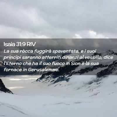 Picture 02 - Isaia 31:9 RIV - La sua ròcca fuggirà spaventata, e i suoi - Bible Verse Picture